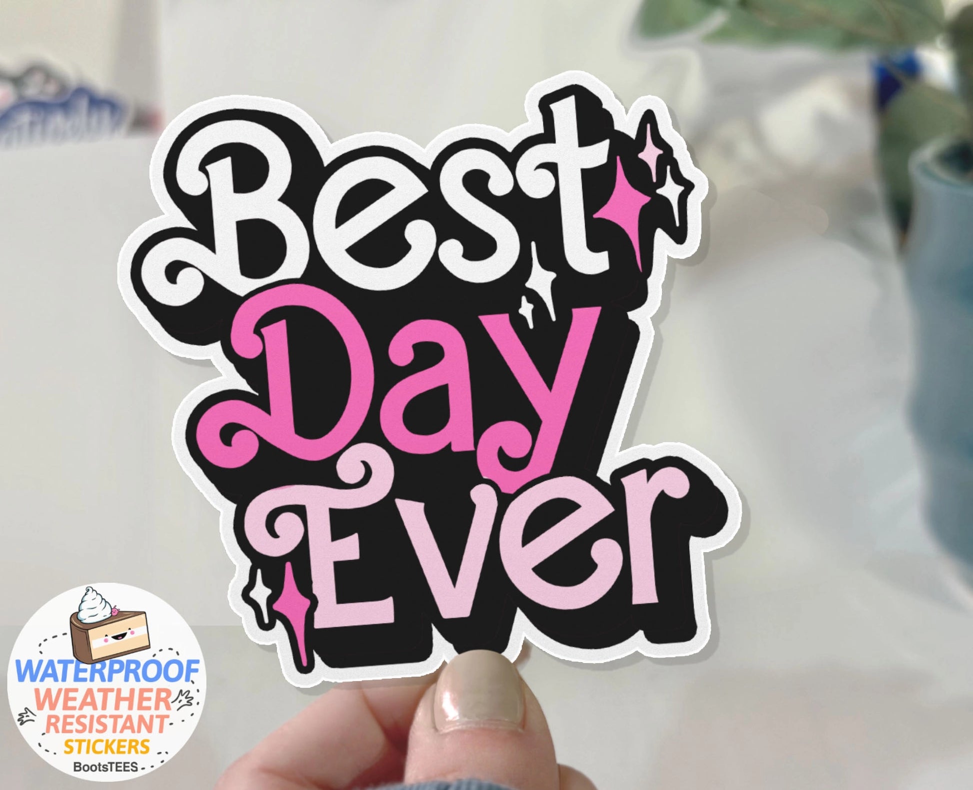 Best Day Ever Sticker - The Trojan Store